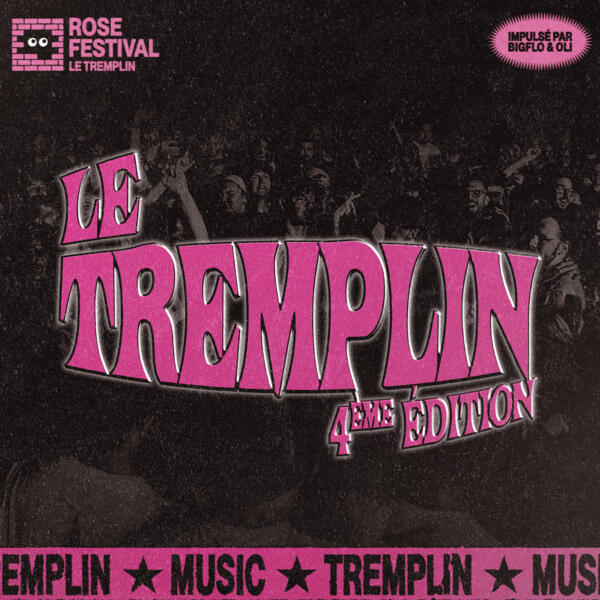 FINALE - TREMPLIN ROSE 2026